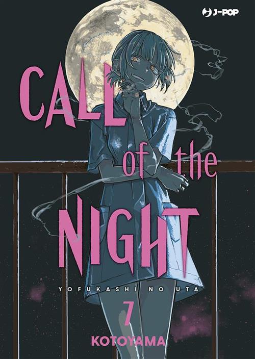 Call of the night. Vol. 7 - Kotoyama,Tommaso Ghirlanda - ebook