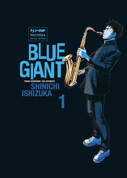 Blue giant. Vol. 1 - Shinichi Ishizuka,Fabiano Bertello - ebook