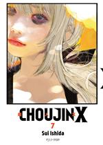 Choujin X. Vol. 7