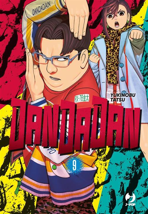 Dandadan. Vol. 9 - Yukinobu Tatsu,Matteo Cremaschi - ebook