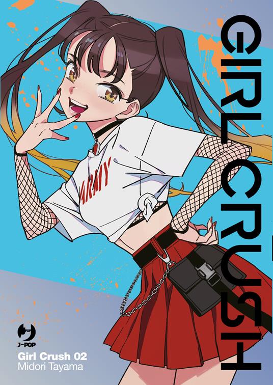 Girl crush. Vol. 2 - Midori Tayama - copertina