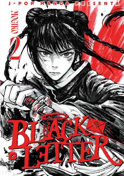 Black letter. Vol. 2 - Giulia «Mogiko» Monti - copertina