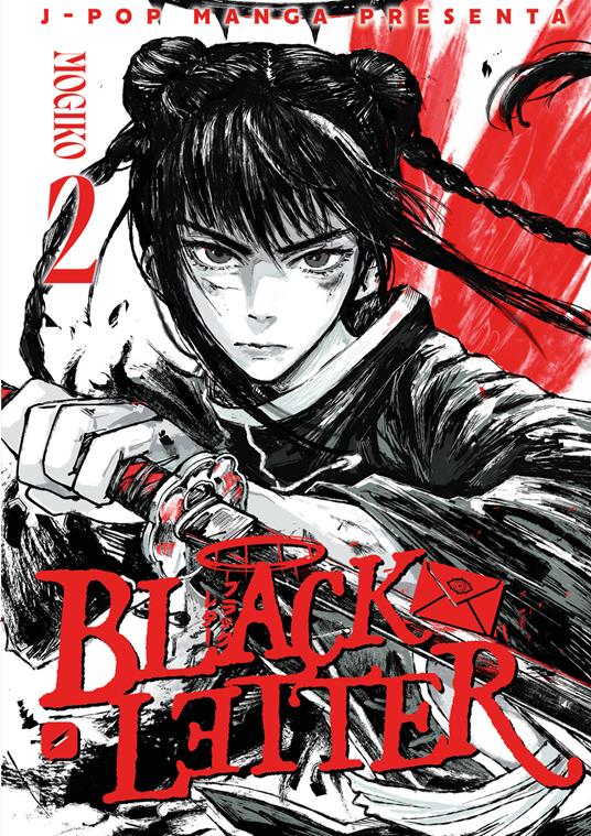 Black letter. Vol. 2 - Giulia «Mogiko» Monti - copertina