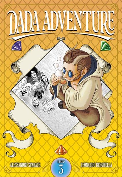 Dada adventure. Vol. 3 - Alessandro Starace,Leonardo Berghella - ebook