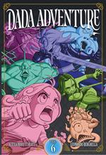 Dada adventure. Vol. 6