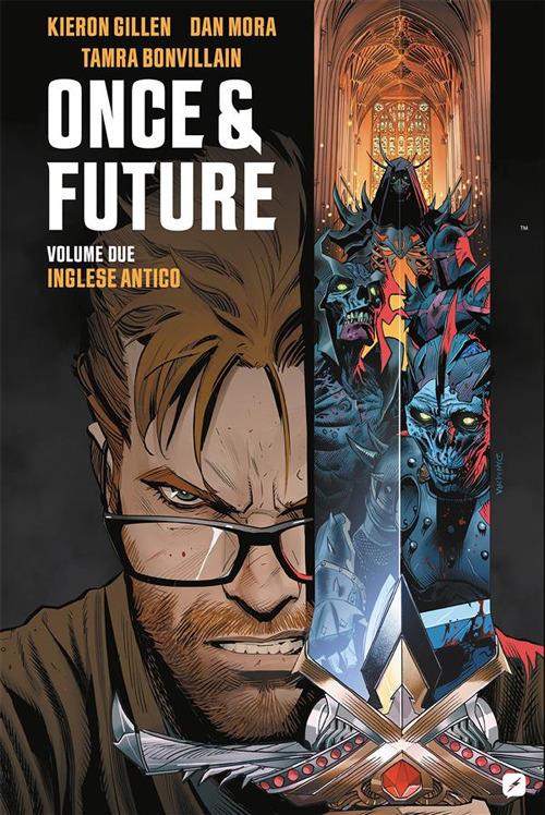 Once & future. Vol. 2 - Kieron Gillen,Dan Mora,Federico Salvan - ebook