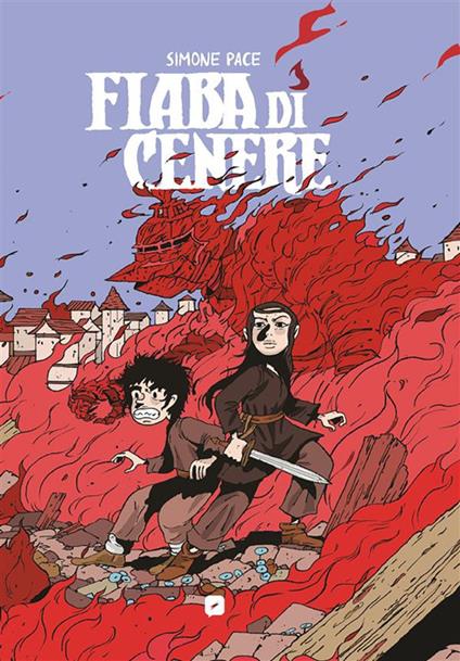 Fiaba di cenere - Simone Pace - ebook