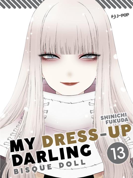 My dress up darling. Bisque doll. Vol. 13 - Shinichi Fukuda - copertina