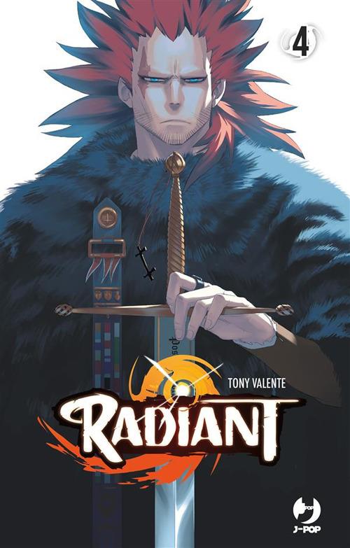 Radiant. Vol. 4 - Tony Valente,Federica Bruniera - ebook