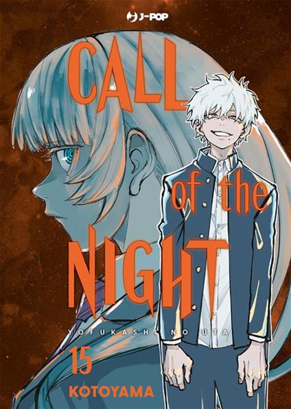 Call of the night. Vol. 15 - Kotoyama,Tommaso Ghirlanda - ebook