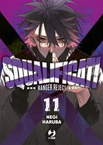 Squalificati. Ranger reject. Vol. 11