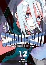 Squalificati. Ranger reject. Vol. 12
