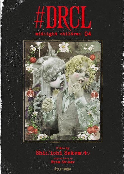 #DRCL. Midnight children. Vol. 4 - Shin-Ichi Sakamoto,Marco Franca - ebook