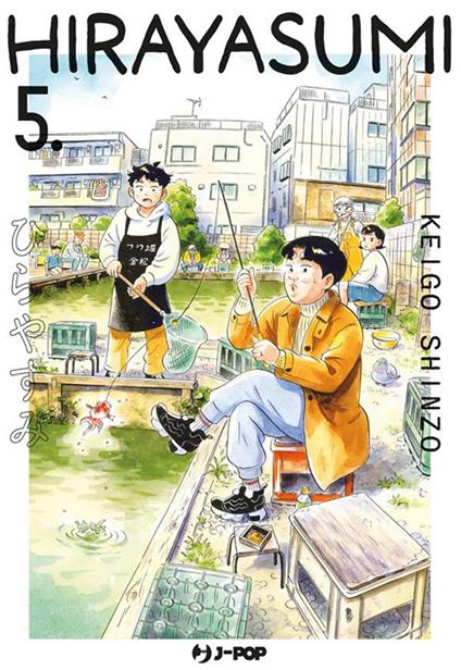 Hirayasumi. Vol. 5 - Keigo Shinzo,Matteo Cremaschi - ebook