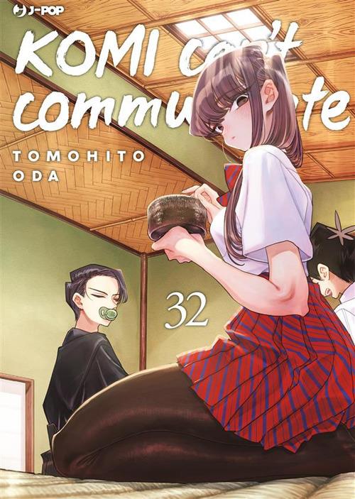Komi can't communicate. Vol. 32 - Tomohito Oda,Ilaria Melvi - ebook