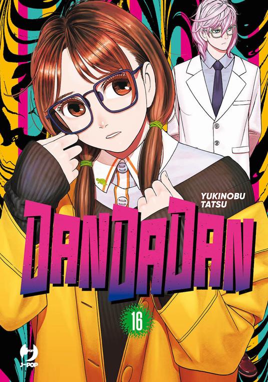 Dandadan. Vol. 16 - Yukinobu Tatsu - copertina