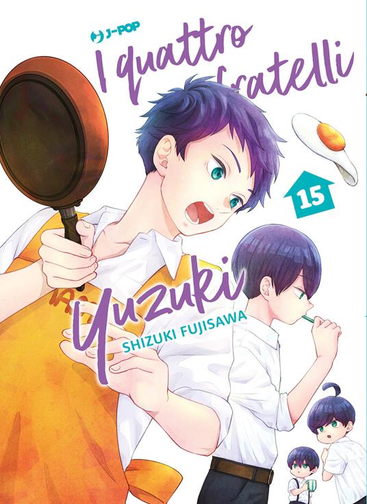 I quattro fratelli Yuzuki. Vol. 15 - Shizuki Fujisawa - copertina