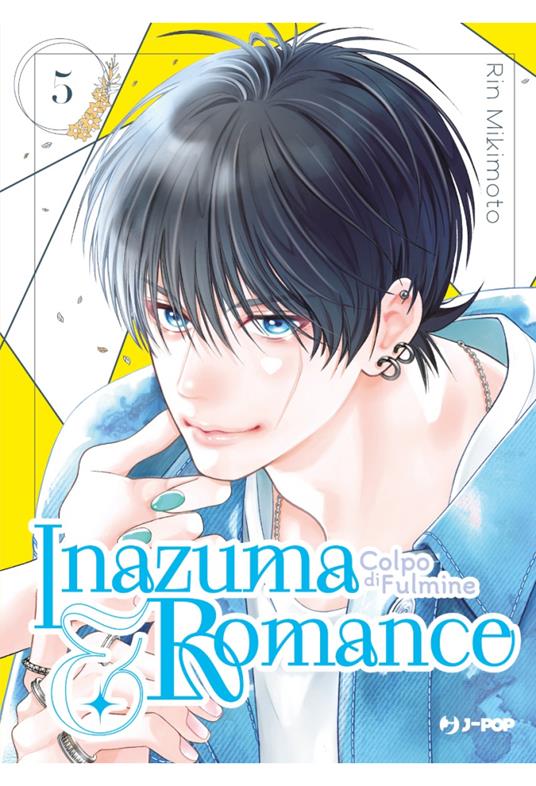 Inazuma & romance. Colpo di fulmine. Vol. 5 - Rin Mikimoto - copertina