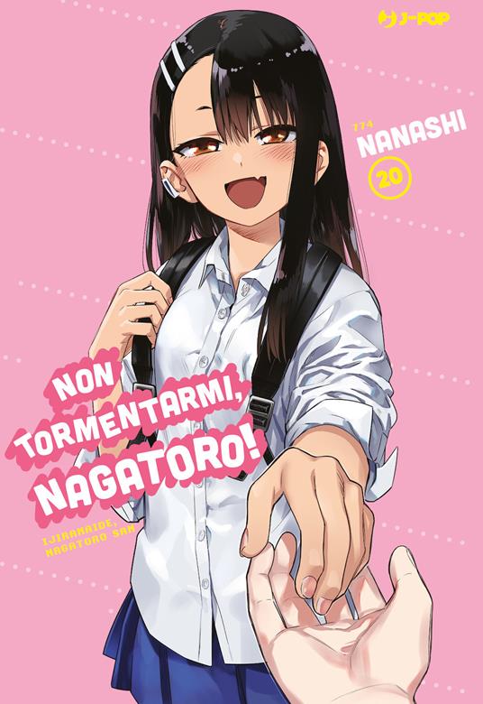 Non tormentarmi, Nagatoro!. Vol. 20 - Nanashi - copertina