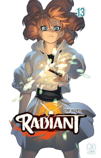 Radiant. Vol. 13 - Tony Valente,Federica Bruniera - ebook
