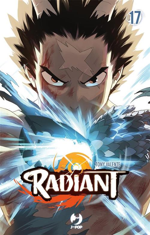 Radiant. Vol. 17 - Tony Valente,Federica Bruniera - ebook