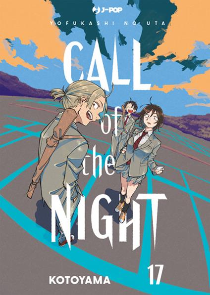 Call of the night. Vol. 17 - Kotoyama,Tommaso Ghirlanda - ebook