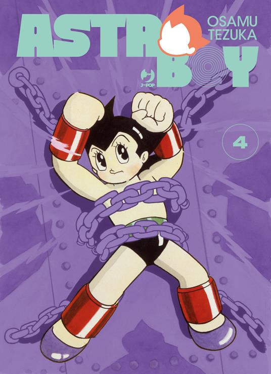 Astro Boy. Vol. 4 - Osamu Tezuka - copertina