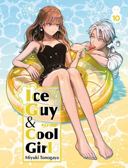 Ice guy & cool girl. Vol. 10 - Miyuki Tonogaya - copertina
