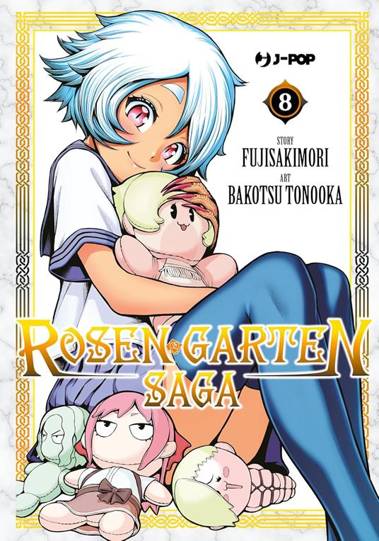 Rosen garten saga. Vol. 8 - Fujisakimori - copertina