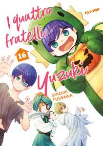 Libro I quattro fratelli Yuzuki. Vol. 16 Shizuki Fujisawa