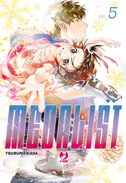 Medalist. Vol. 5 - Ikada Tsuruma - ebook