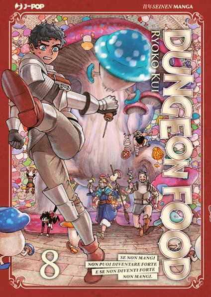 Dungeon food. Vol. 8 - Ryoko Kui,Sandro Cecchi - ebook