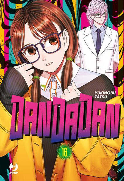 Dandadan. Vol. 16 - Yukinobu Tatsu,Matteo Cremaschi - ebook