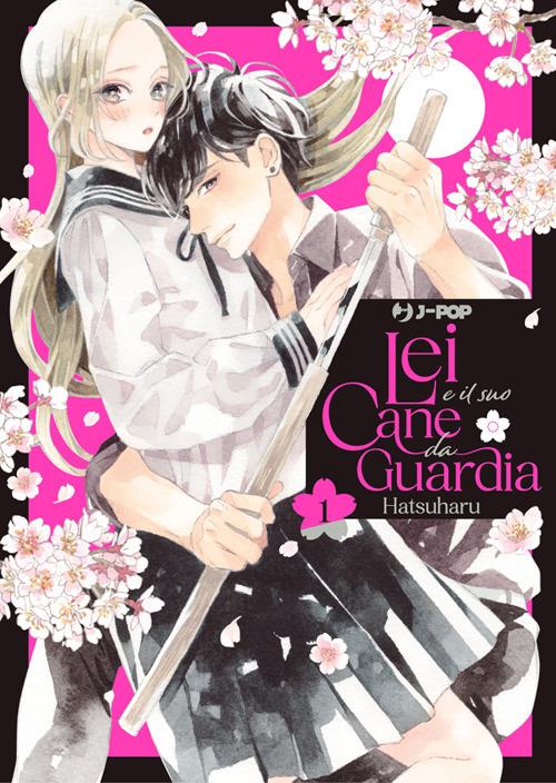 Lei e il suo cane da guardia. Vol. 1 - Hatsuharu,Paolo Carmelo D'Alì - ebook