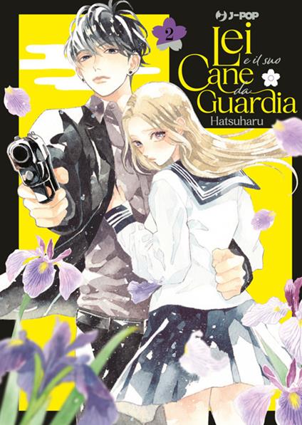 Lei e il suo cane da guardia. Vol. 2 - Hatsuharu - ebook