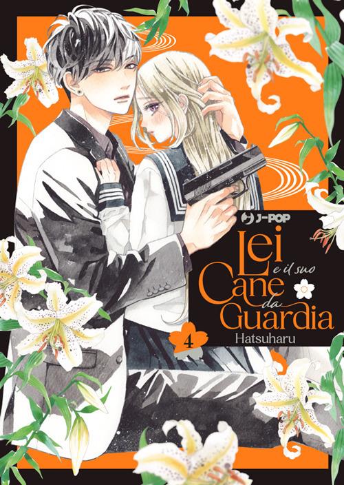 Lei e il suo cane da guardia. Vol. 4 - Hatsuharu,Carlotta Spiga - ebook