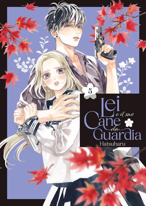 Lei e il suo cane da guardia. Vol. 5 - Hatsuharu,Carlotta Spiga - ebook