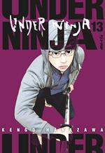 Under ninja. Vol. 13