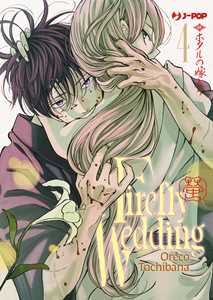 Libro Firefly wedding. Vol. 4 Oreco Tachibana