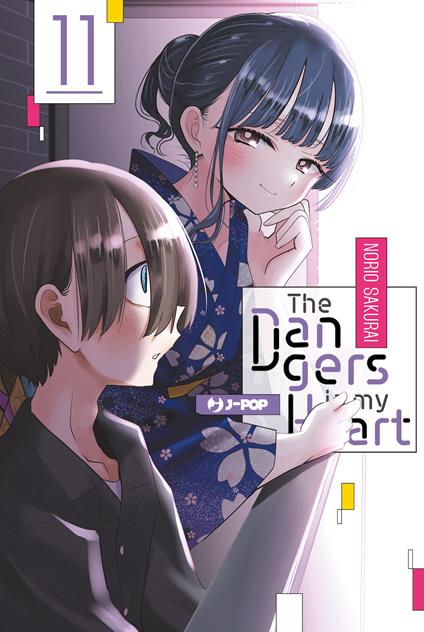 The dangers in my heart. Vol. 11 - Norio Sakurai - copertina