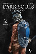 Dark souls. Redemption. Bonfire (Vol. 2)