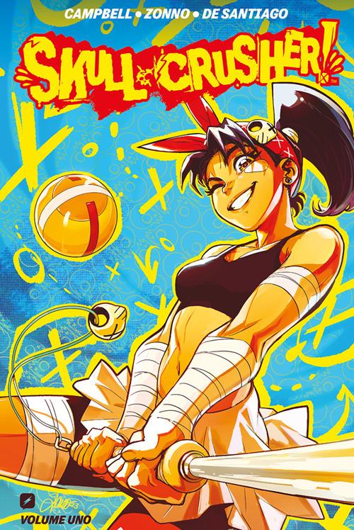 Skull-crusher!. Vol. 1 - Josie Campbell,Alessio Zonno - ebook