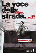 La voce della strada (Vol. 1)