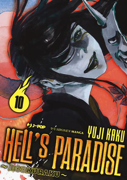 Hell's paradise. Jigokuraku. Vol. 10 - Yuji Kaku,Matteo Cremaschi - ebook
