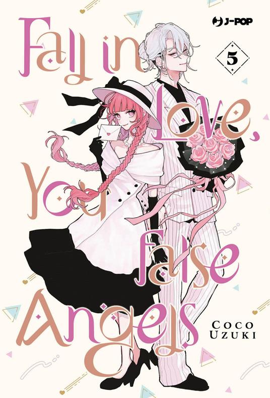 Fall in love, you false angels. Vol. 5 - Coco Uzuki - copertina