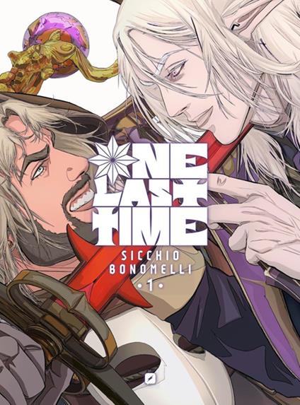 One last time. Vol. 1 - Caterina Bonomelli,Dario Sicchio - ebook