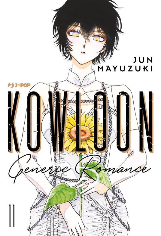 Kowloon Generic Romance. Vol. 11 - Jun Mayuzuki - copertina