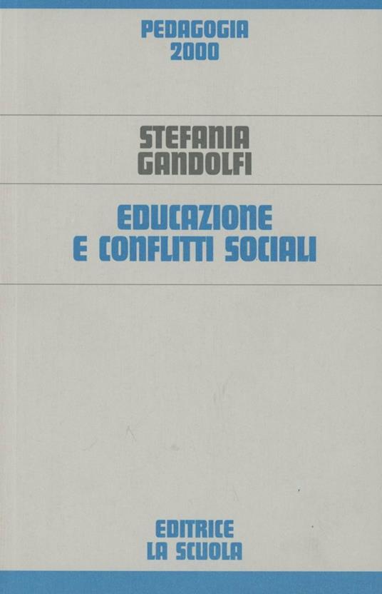 Educazione e conflitti sociali - Stefania Gandolfi - copertina