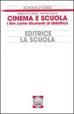 Cinema e scuola. I film come strumenti di didattica