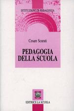 Pedagogia della scuola